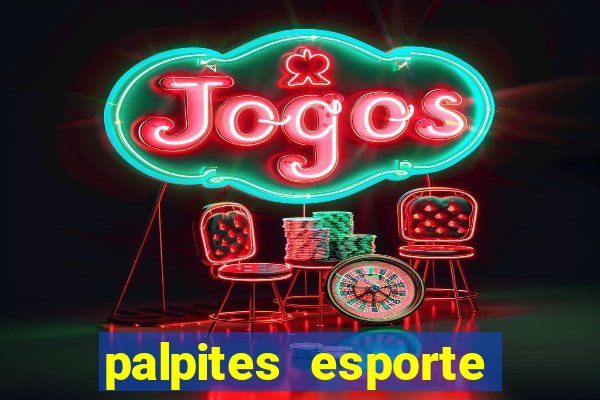 palpites esporte net jogos de hoje